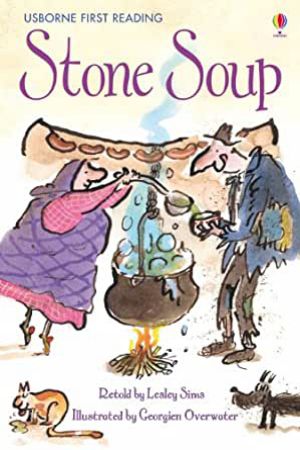 Usborne First Reading L2- Stone Soup 